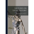 Lectures on Legal History