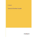 Tancred of the New Crusade