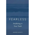Fearless: Awakening to Your Truth