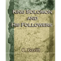 King Solomon and His Followers (1917)
