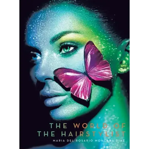 The World of the Hairstylist