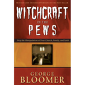 Witchcraft in the Pews