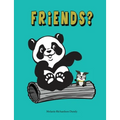 Friends?