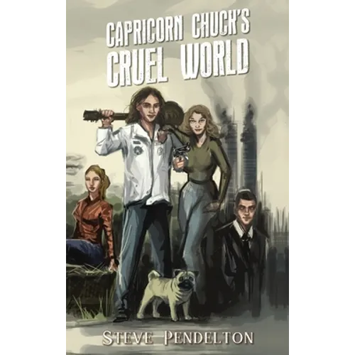 Capricorn Chuck's Cruel World