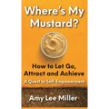 Where's My Mustard?