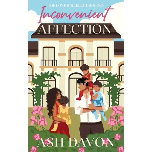 Inconvenient Affection
