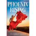 Phoenix Rising
