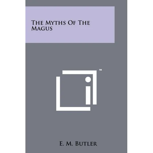 The Myths Of The Magus