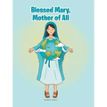 Blessed Mary, Mother of All