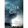 Every Silver Lining Has a Cloud: Relapse and the Symptoms of Sobriety