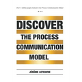Discover the Process Communication Model(R)