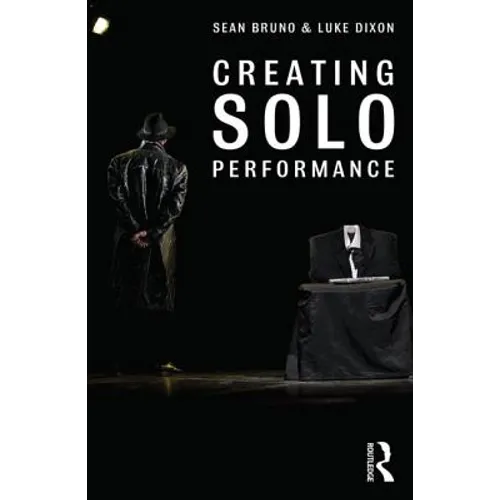 Creating Solo Performance