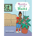 Marsha Goes to Haiti