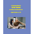 A Programmed Manual on Career Success: For People on the Autism Spectrum