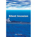 Silent Invasion