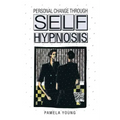 Personal Change through Self-Hypnosis