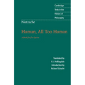 Nietzsche: Human, All Too Human