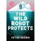 The Wild Robot Protects: Volume 3 - Paperback