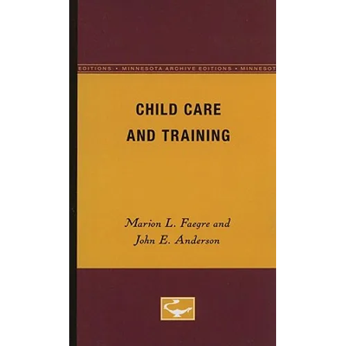 Child Care and Training