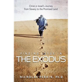 Finding Jesus in the Exodus: Christ in Israel's Journey from Slavery to the Promised Land