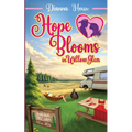 Hope Blooms in Willow Glen