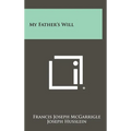 My Father's Will