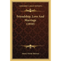 Friendship, Love And Marriage (1910)