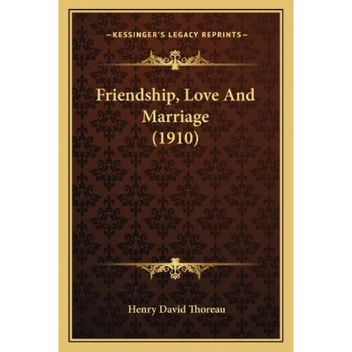 Friendship, Love And Marriage (1910)