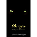 Bruja: The Legend of La Llorona