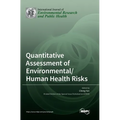 Quantitative Assessment of Environmental/Human Health Risks