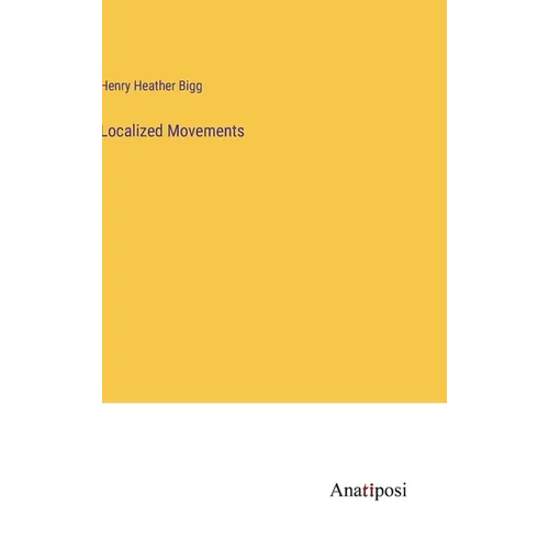 Localized Movements