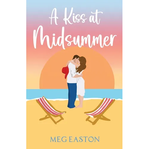 A Kiss at Midsummer: A Sweet Beach Romance