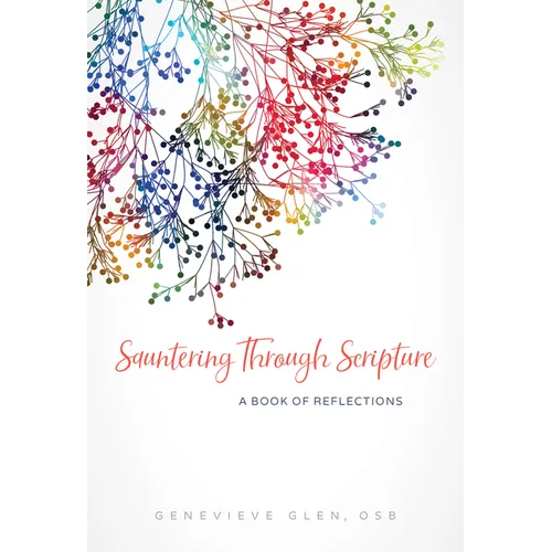 Sauntering Through Scripture: A Book of Reflections