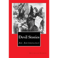Devil Stories: An Anthology