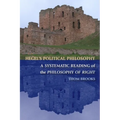 Hegel's Political Philosophy: A Systematic Reading of the Philosophy of Right