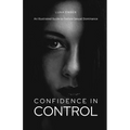 Confidence in Control: An Illustrated Guide to Female Sexual Dominance