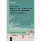 Rockstar Games and American History: Promotional Materials and the Construction of Authenticity