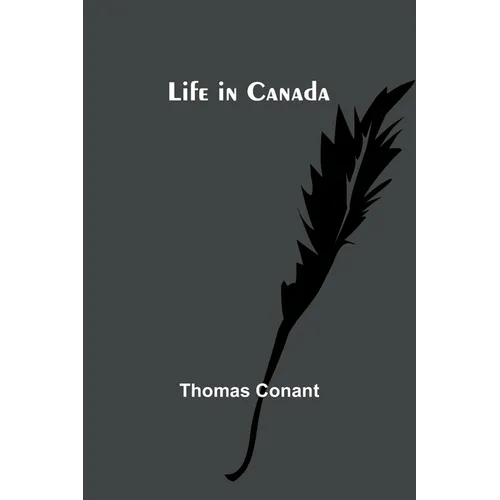 Life in Canada