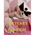 100 Years of Fashion