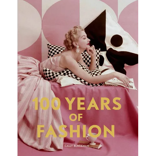 100 Years of Fashion