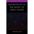Authenticity in the Music of Video Games