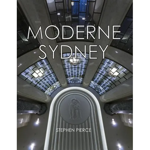 Moderne Sydney: Art Deco in Sydney