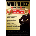Wide 'N Deep: Shattering the Myths