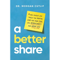A Better Share: How Couples Can Tackle the Mental Load for More Fun, Less Resentment, and Great Sex