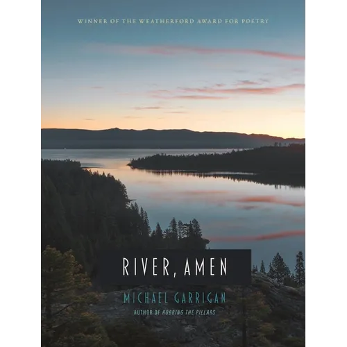 River, Amen