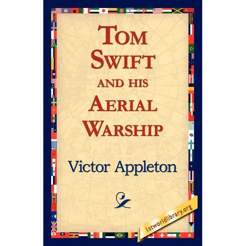 Tom Swift and His Aerial Warship