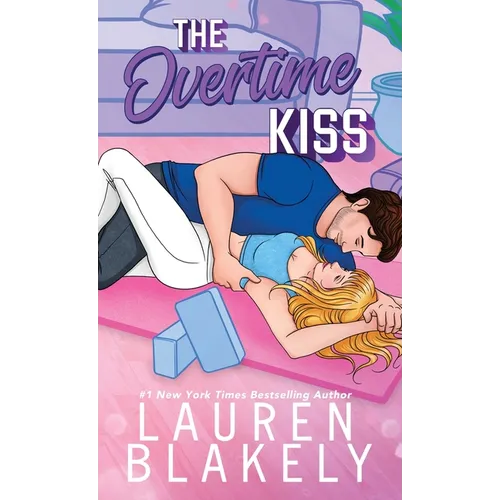 The Overtime Kiss