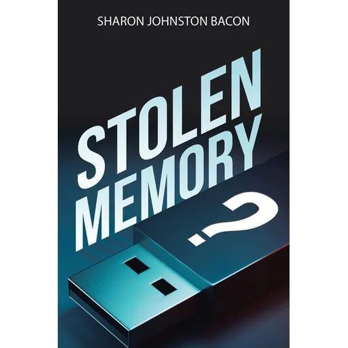 Stolen Memory