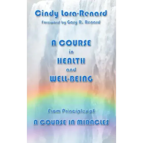A Course in Health and Well-Being