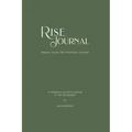 R.I.S.E. Journal: A Meditative Journaling Practice for Self-Actualization